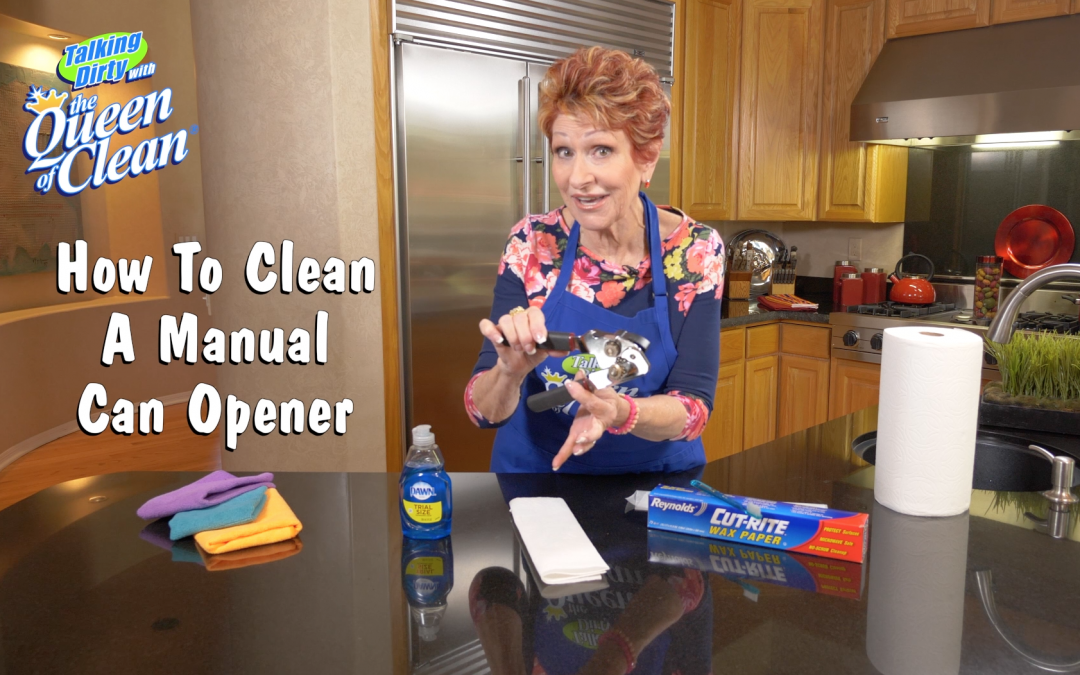 Cleaning A Manual Can Opener – VIDEO